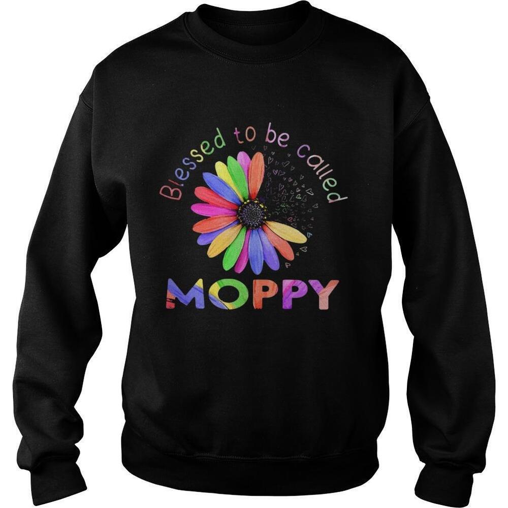 Blessed To Be Called Moppy Hippie Sweatshirt